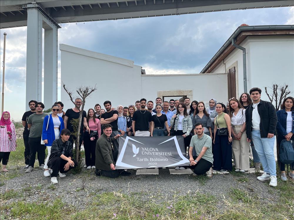 Bölümümüz Öğrencilerine Yönelik "Yalova Tarihi" Gezisi Gerçekleştirildi